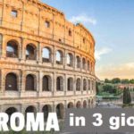 Cosa vedere a Roma in 3 giorni